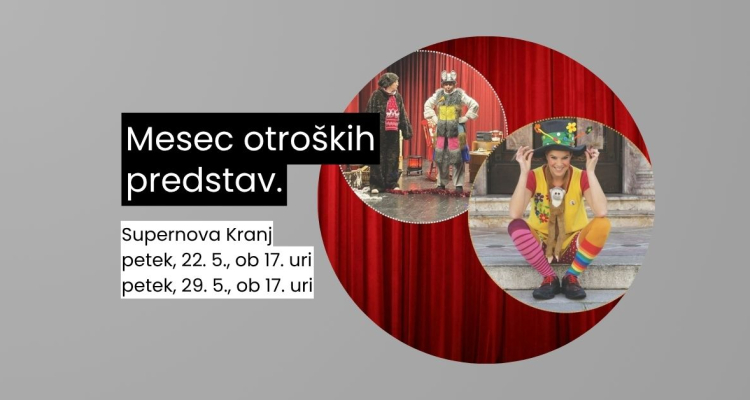 Mesec otroških predstav v Supernovi Kranj
